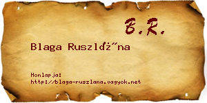 Blaga Ruszlána névjegykártya